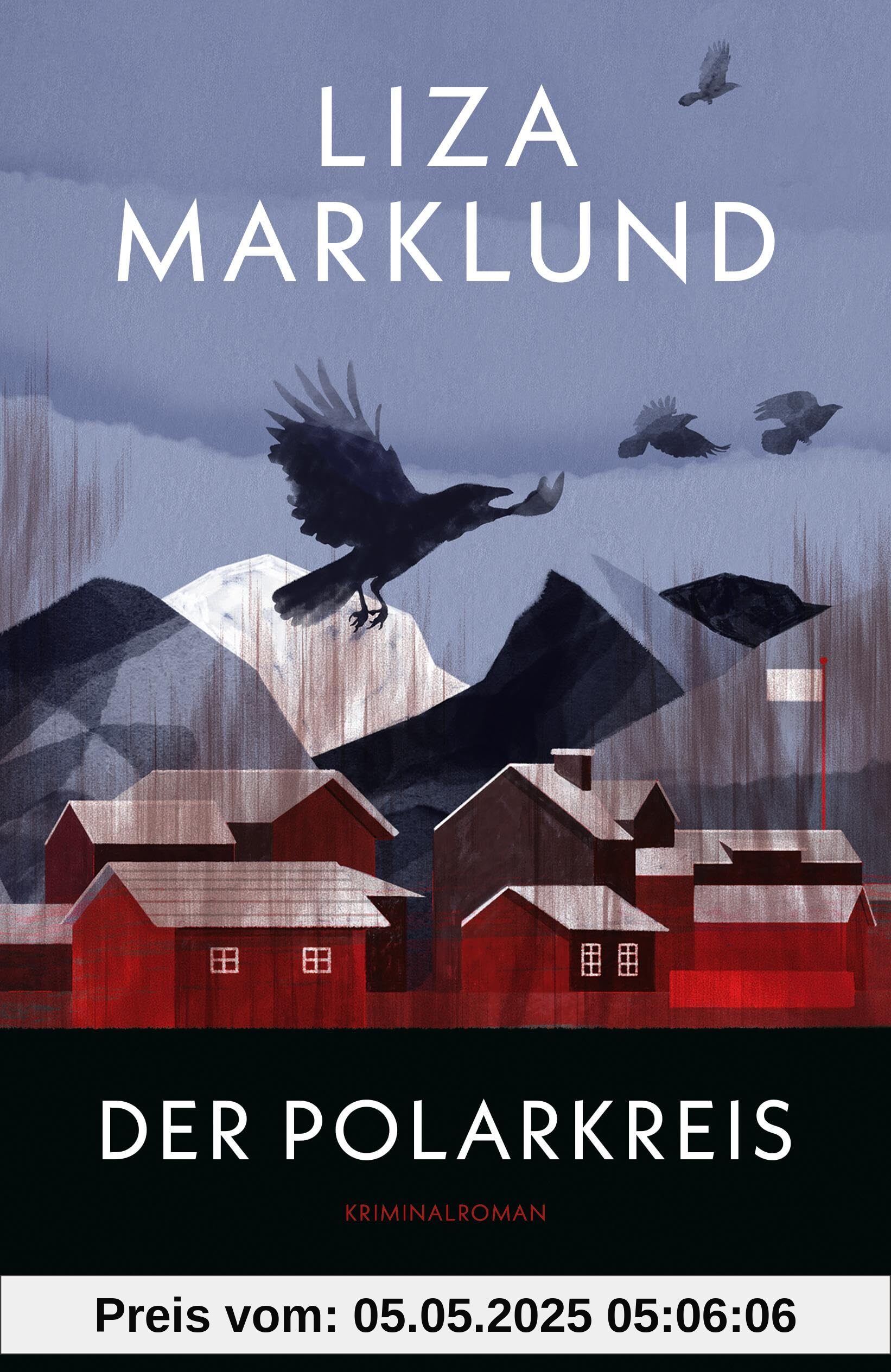 Der Polarkreis: Kriminalroman Der Polarkreis: Kriminalroman