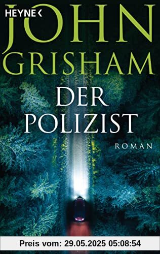 Der Polizist: Roman