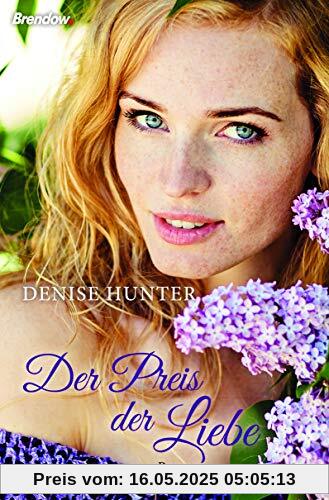 Der Preis der Liebe: Roman Der Preis der Liebe: Roman