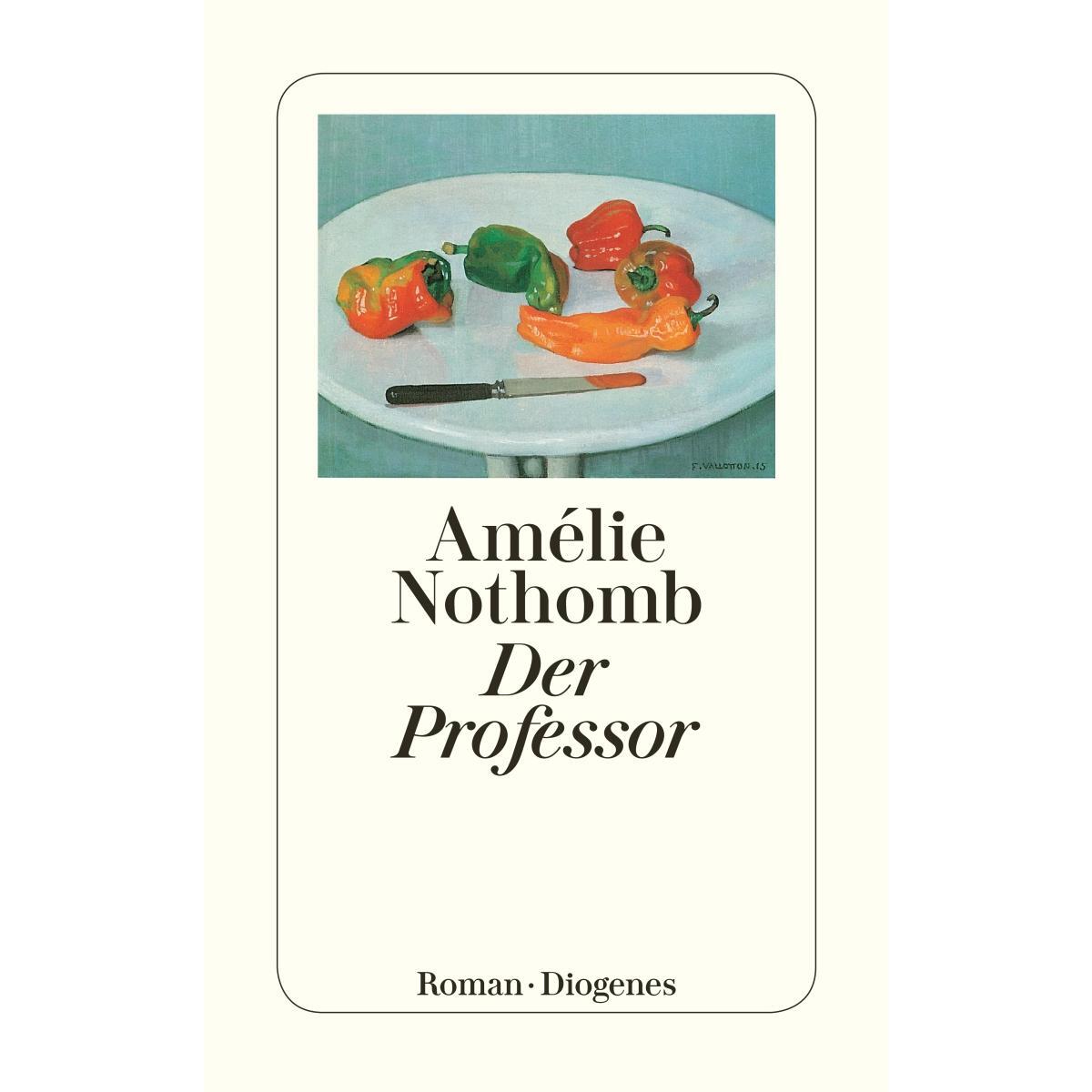 Der Professor von Diogenes Verlag AG