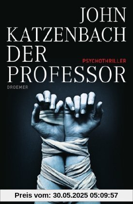 Der Professor: Psychothriller Der Professor: Psychothriller