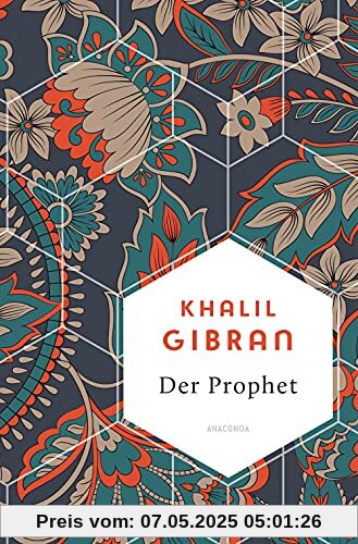 Der Prophet (Weisheit der Welt, Band 6)