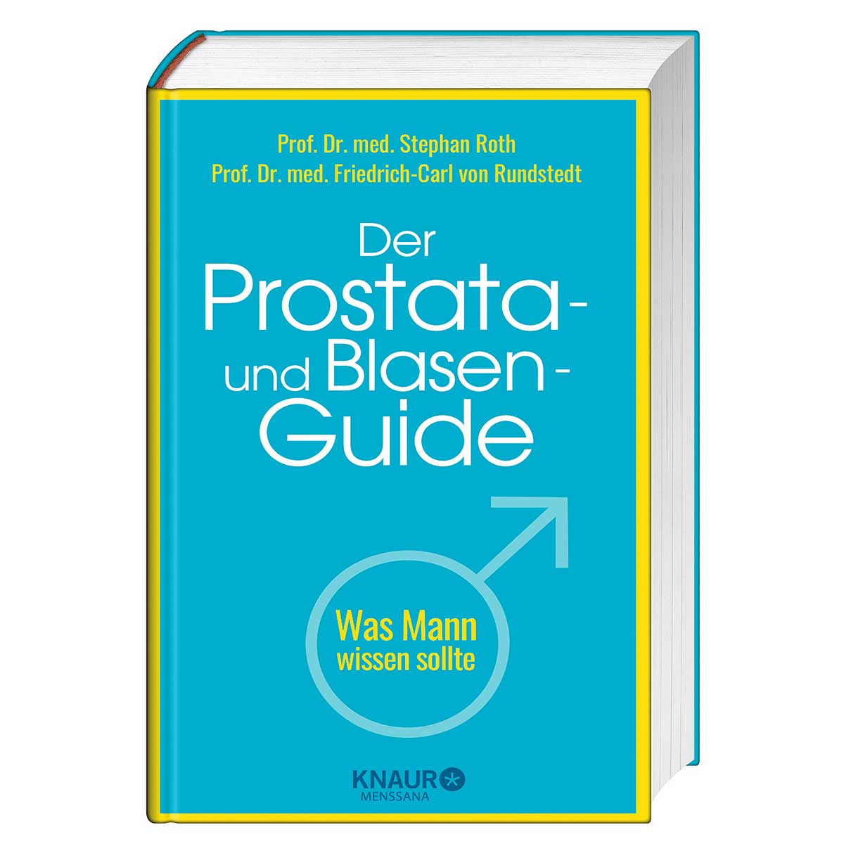 Der Prostata- und Blasen-Guide von Knaur MensSana HC