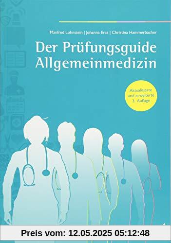 Der Prüfungsguide Allgemeinmedizin