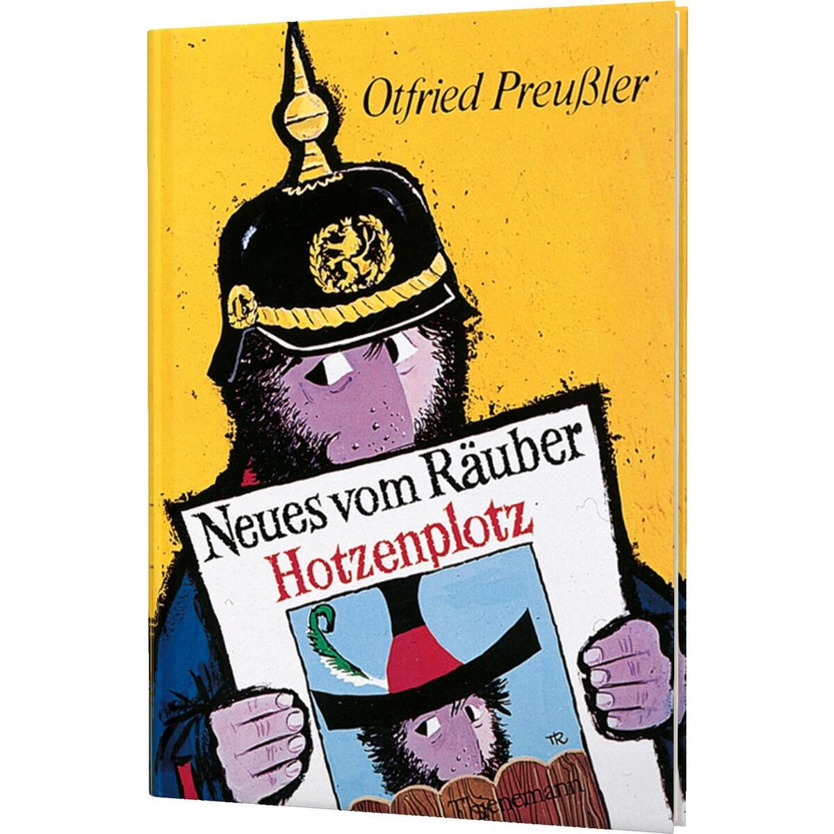 Der Räuber Hotzenplotz 2: Neues vom Räuber Hotzenplotz Der Räuber Hotzenplotz 2: Neues vom Räuber Hotzenplotz von Thienemann