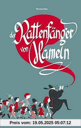 Der Rattenfänger von Hameln