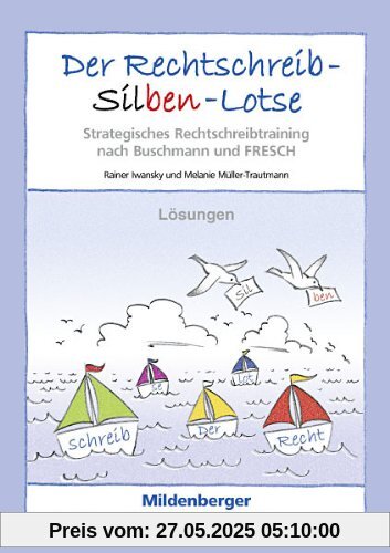 Der Rechtschreib-Silben-Lotse - Lösungen