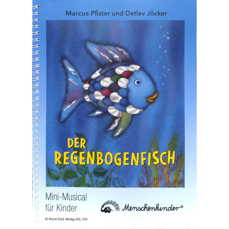 Der Regenbogenfisch