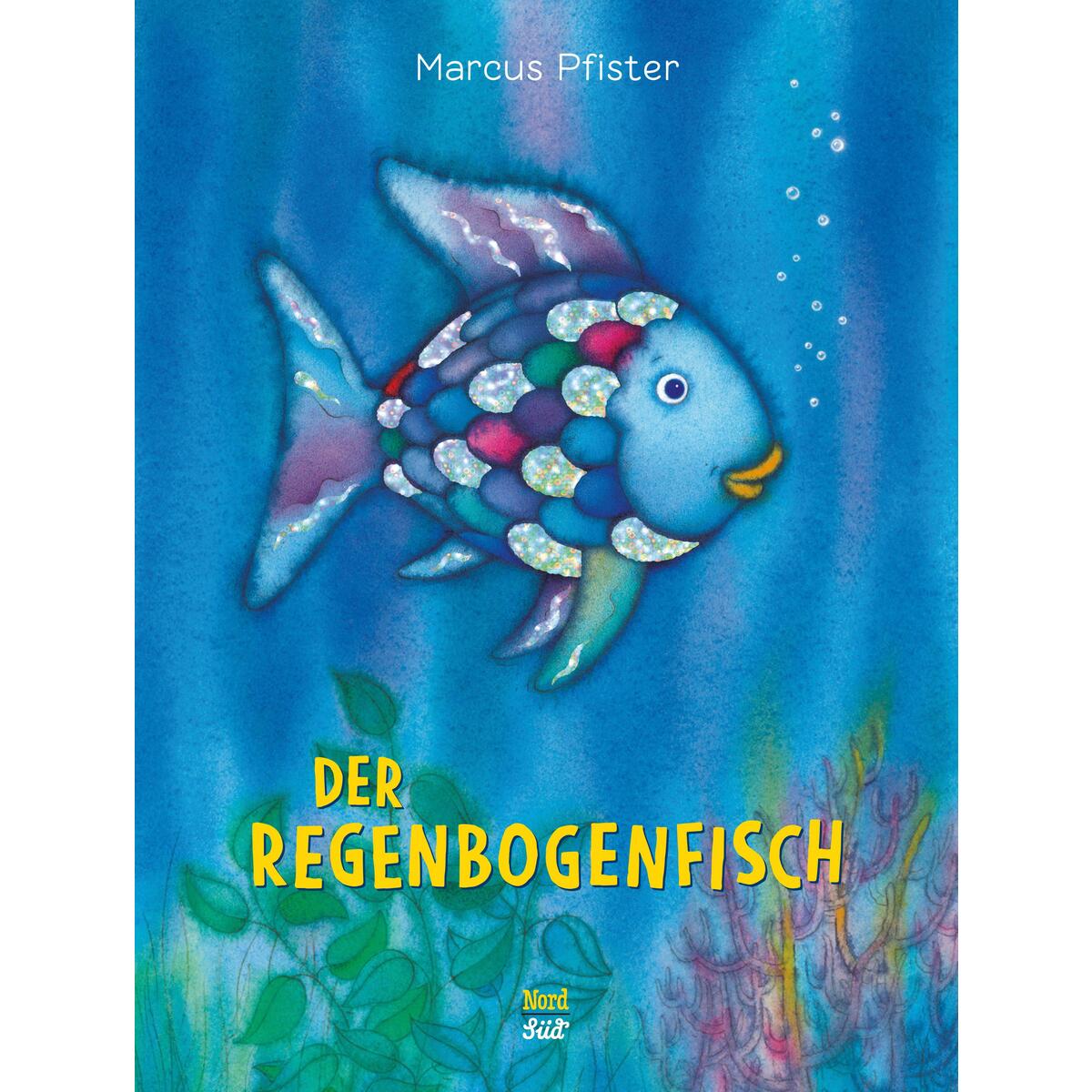 Der Regenbogenfisch von NordSüd Verlag AG
