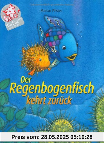 Der Regenbogenfisch kehrt zurück Der Regenbogenfisch kehrt zurück