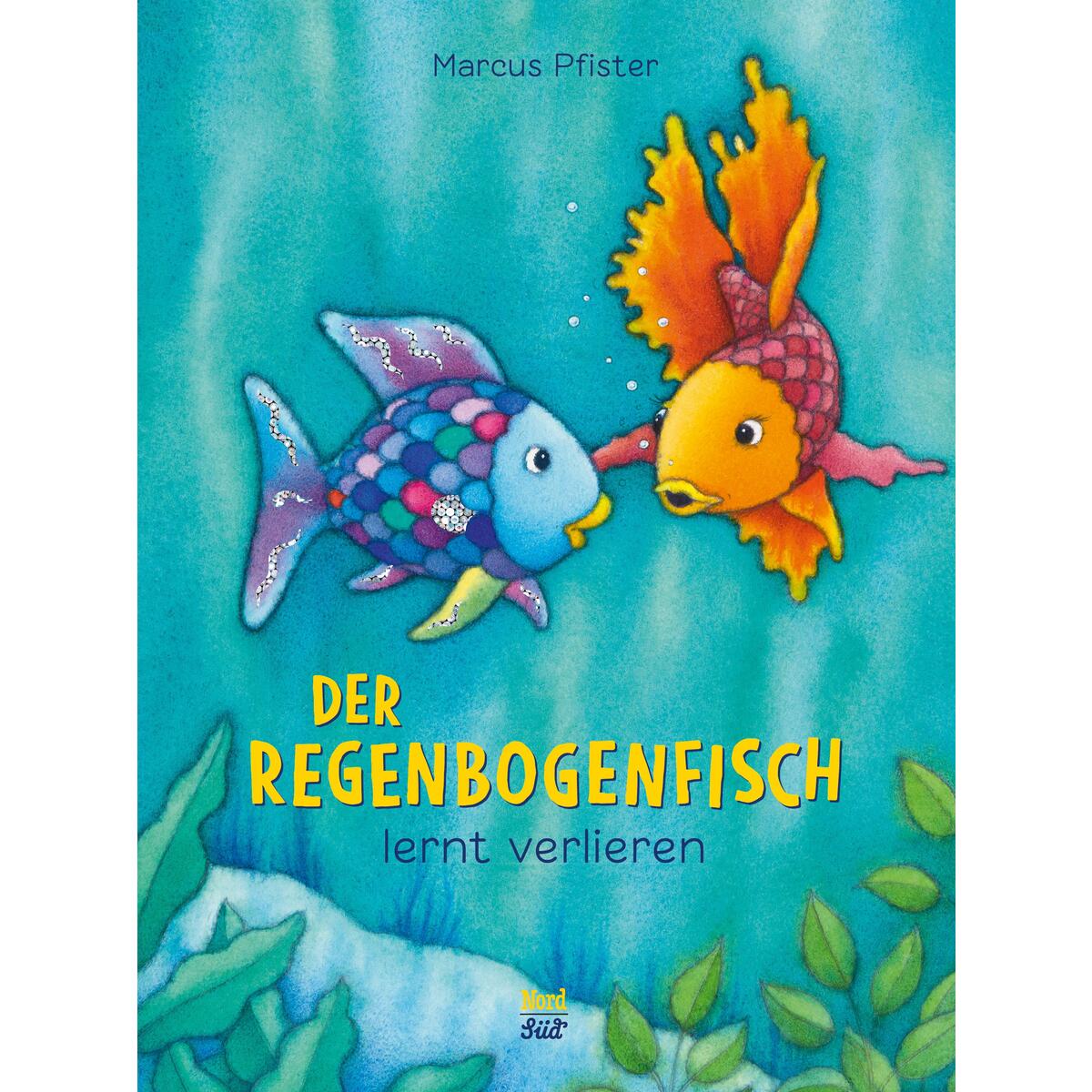 Der Regenbogenfisch lernt verlieren von NordSüd Verlag AG