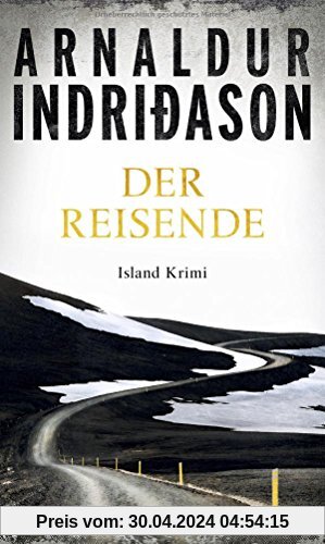 Der Reisende: Island Krimi (Flovent-Thorson-Krimis, Band 1)