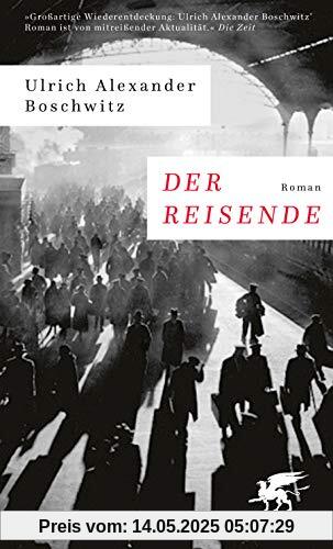 Der Reisende: Roman