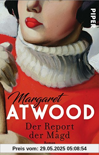 Der Report der Magd: Roman Der Report der Magd: Roman
