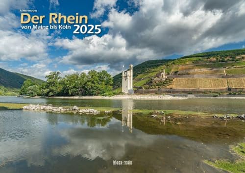 Der Rhein von Mainz bis Köln 2025 Bildkalender A3 Spiralbindung von klaes-regio Fotoverlag