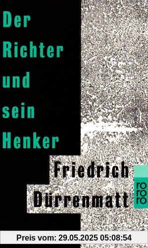 Der Richter und sein Henker.