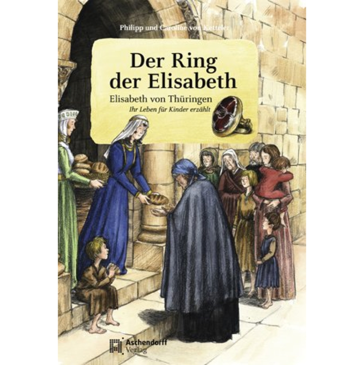 Der Ring der Elisabeth Der Ring der Elisabeth von Aschendorff Verlag