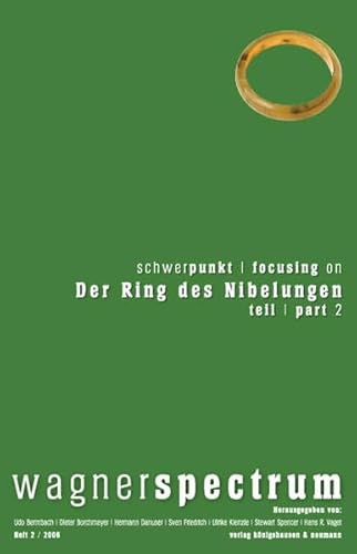 Der Ring des Nibelungen (Wagner Spectrum)