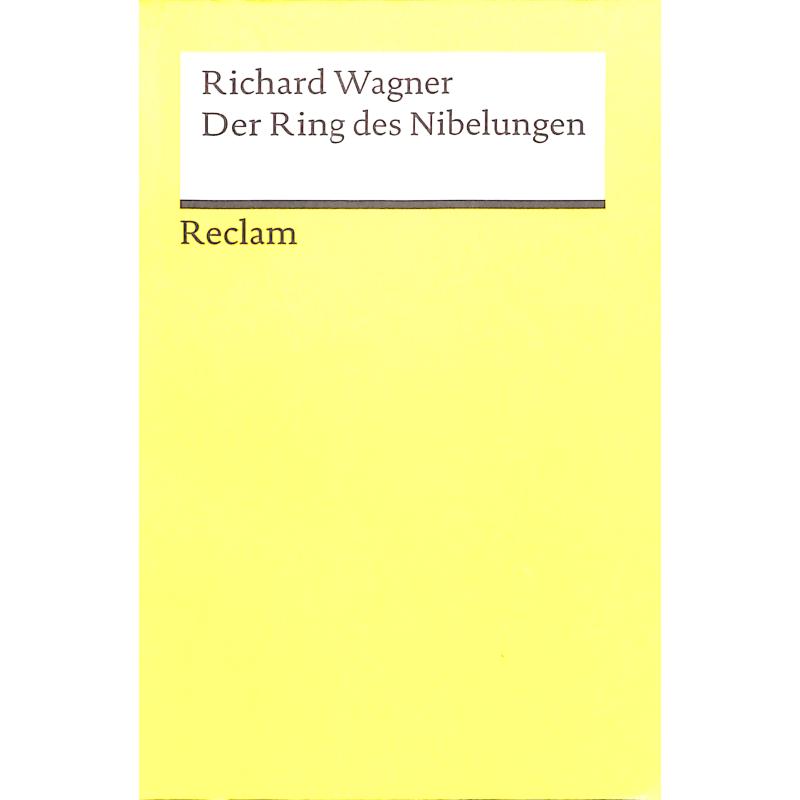 Der Ring des Nibelungen Der Ring des Nibelungen