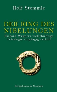 Der Ring des Nibelungen von Königshausen & Neumann