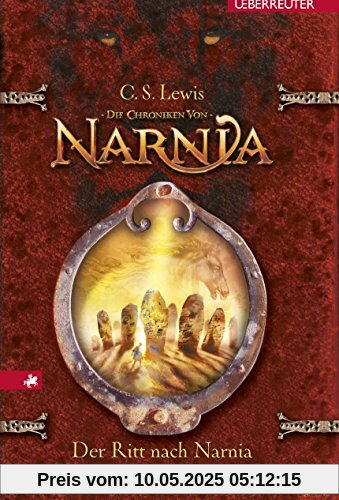 Der Ritt nach Narnia: Die Chroniken von Narnia Bd. 3