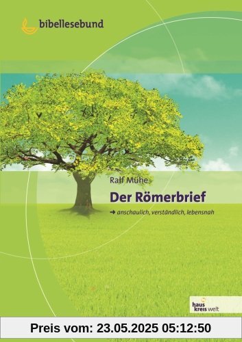 Der Römerbrief: Hauskreiswelt