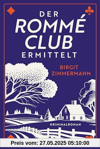 Der Rommé-Club ermittelt: Kriminalroman | Warmherzig, spannend und mordsmäßig unterhaltsam – frischer cozy crime mit Provinzcharme und Landschaftsidylle
