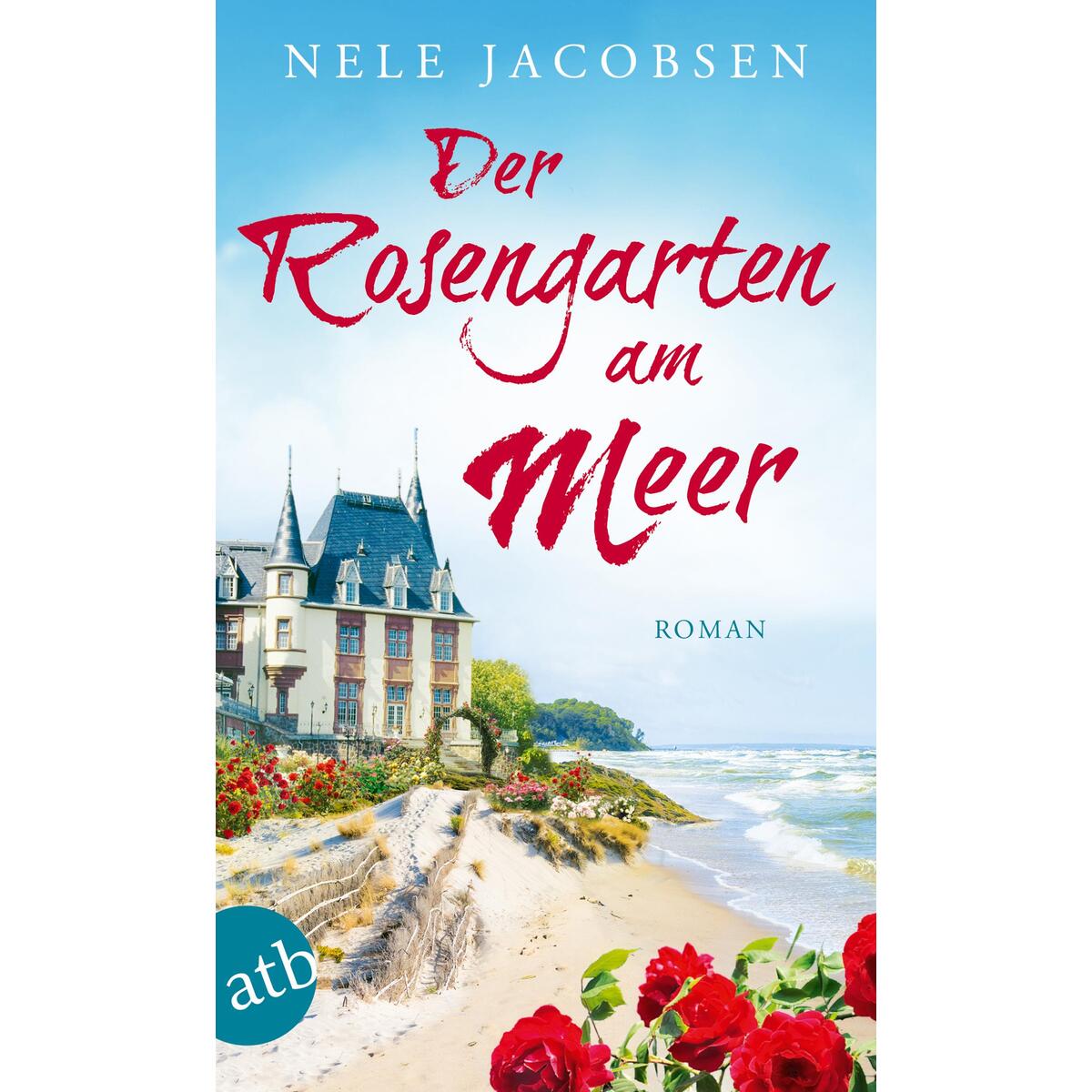 Der Rosengarten am Meer von aufbau
