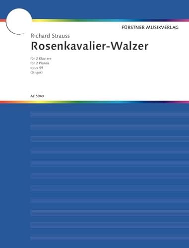 Der Rosenkavalier: Walzer. op. 59. 2 Klaviere.