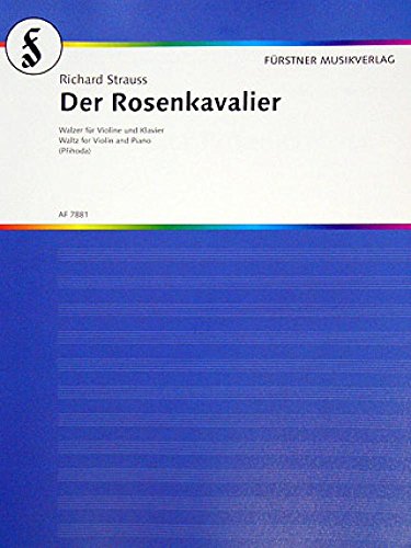 Der Rosenkavalier: Walzer. op. 59. Violine und Klavier.