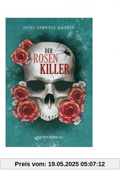 Der Rosenkiller: Ein Thüringen-Krimi Der Rosenkiller: Ein Thüringen-Krimi
