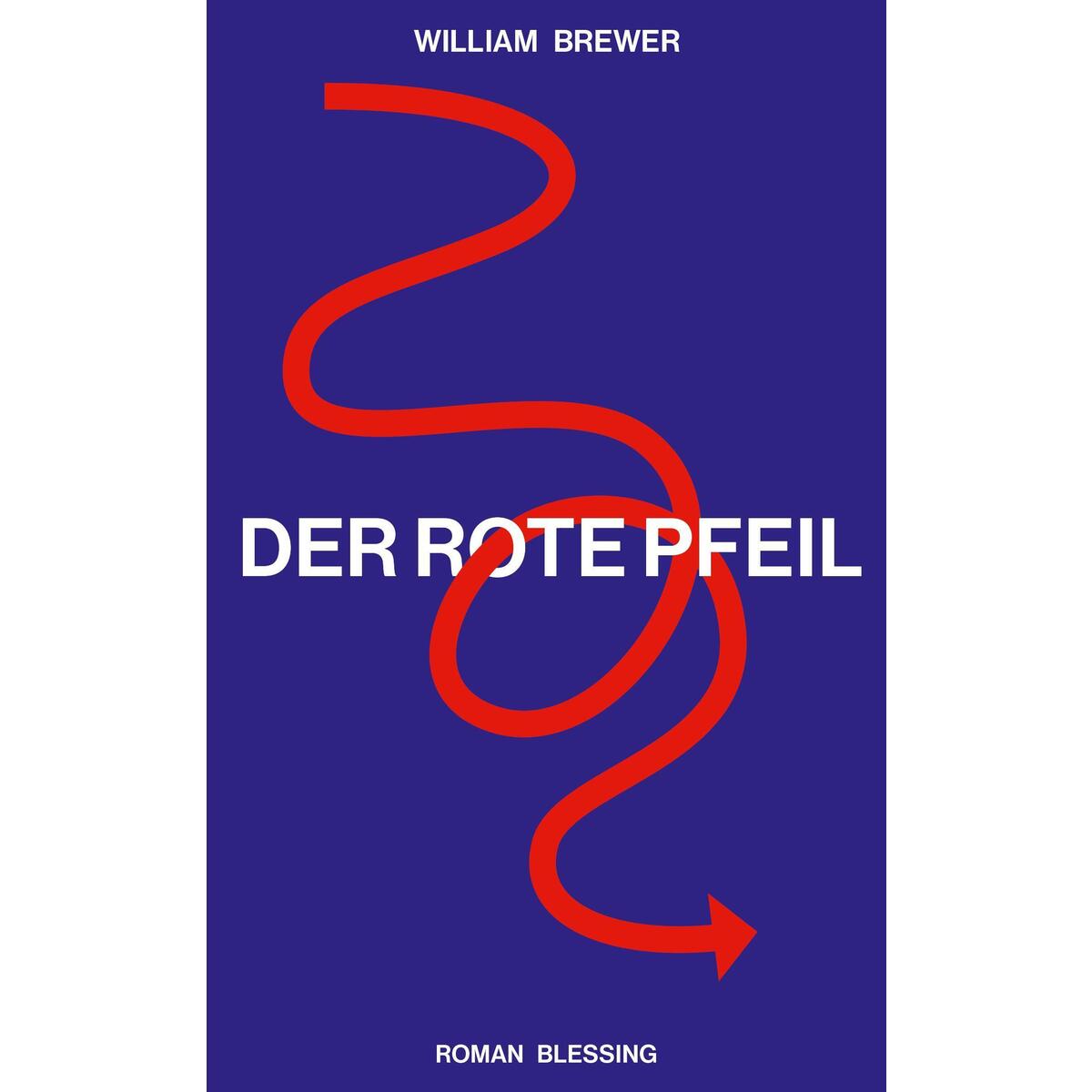 Der Rote Pfeil von Blessing Karl Verlag
