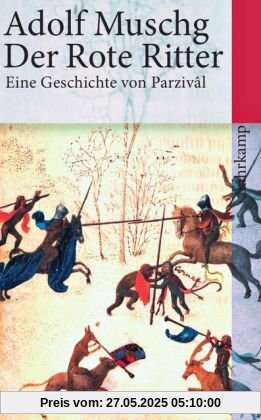 Der Rote Ritter: Eine Geschichte von Parzival