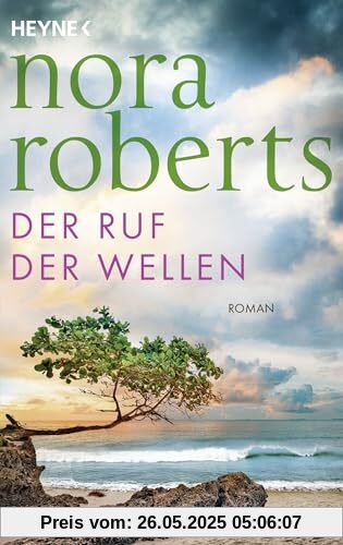 Der Ruf der Wellen: Roman