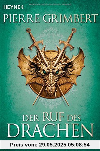 Der Ruf des Drachen: Die Saga von Licht und Schatten 2 - Roman Der Ruf des Drachen: Die Saga von Licht und Schatten 2 - Roman