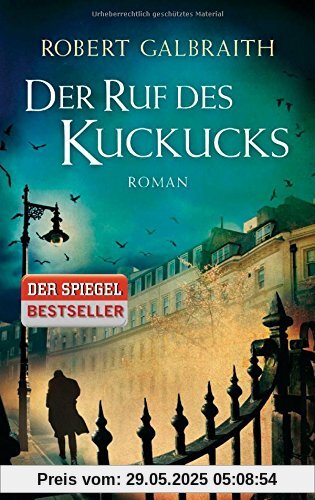 Der Ruf des Kuckucks: Roman Der Ruf des Kuckucks: Roman
