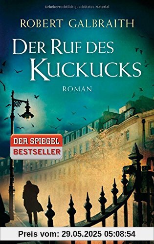 Der Ruf des Kuckucks: Roman