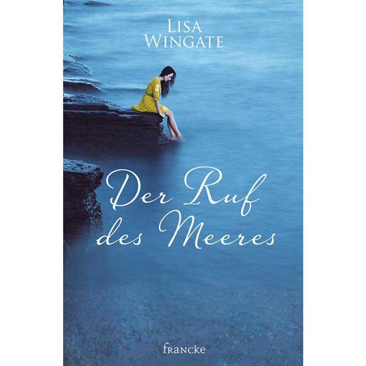 Der Ruf des Meeres von Francke-Buch GmbH