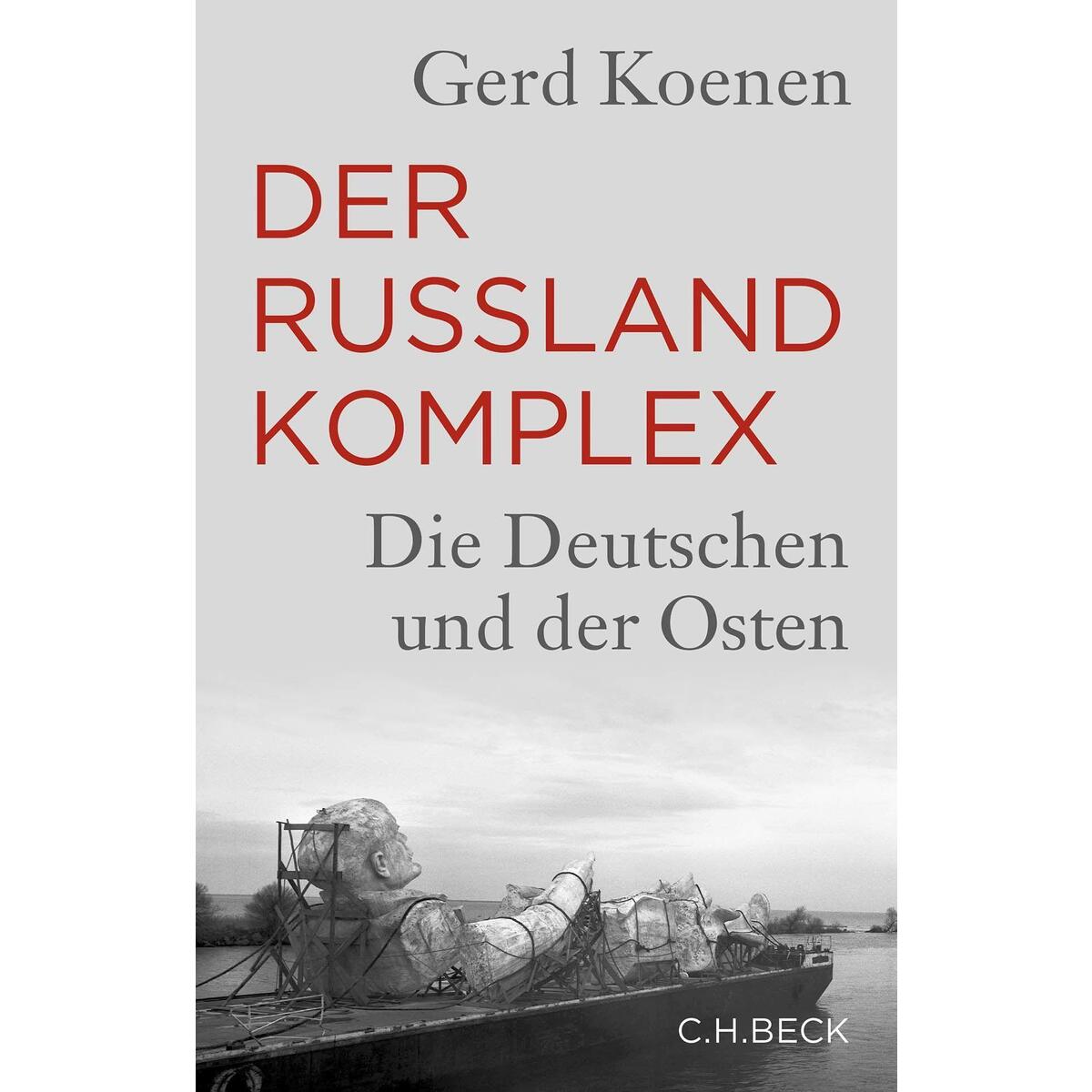Der Russland-Komplex von Beck C. H.
