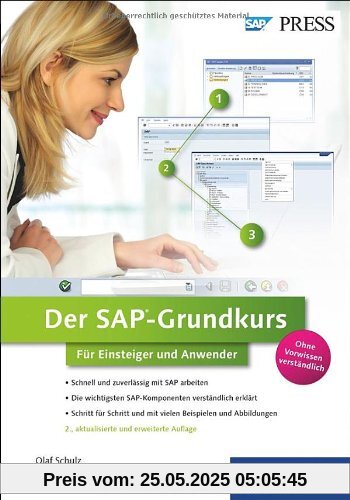 Der SAP-Grundkurs für Einsteiger und Anwender (SAP PRESS)