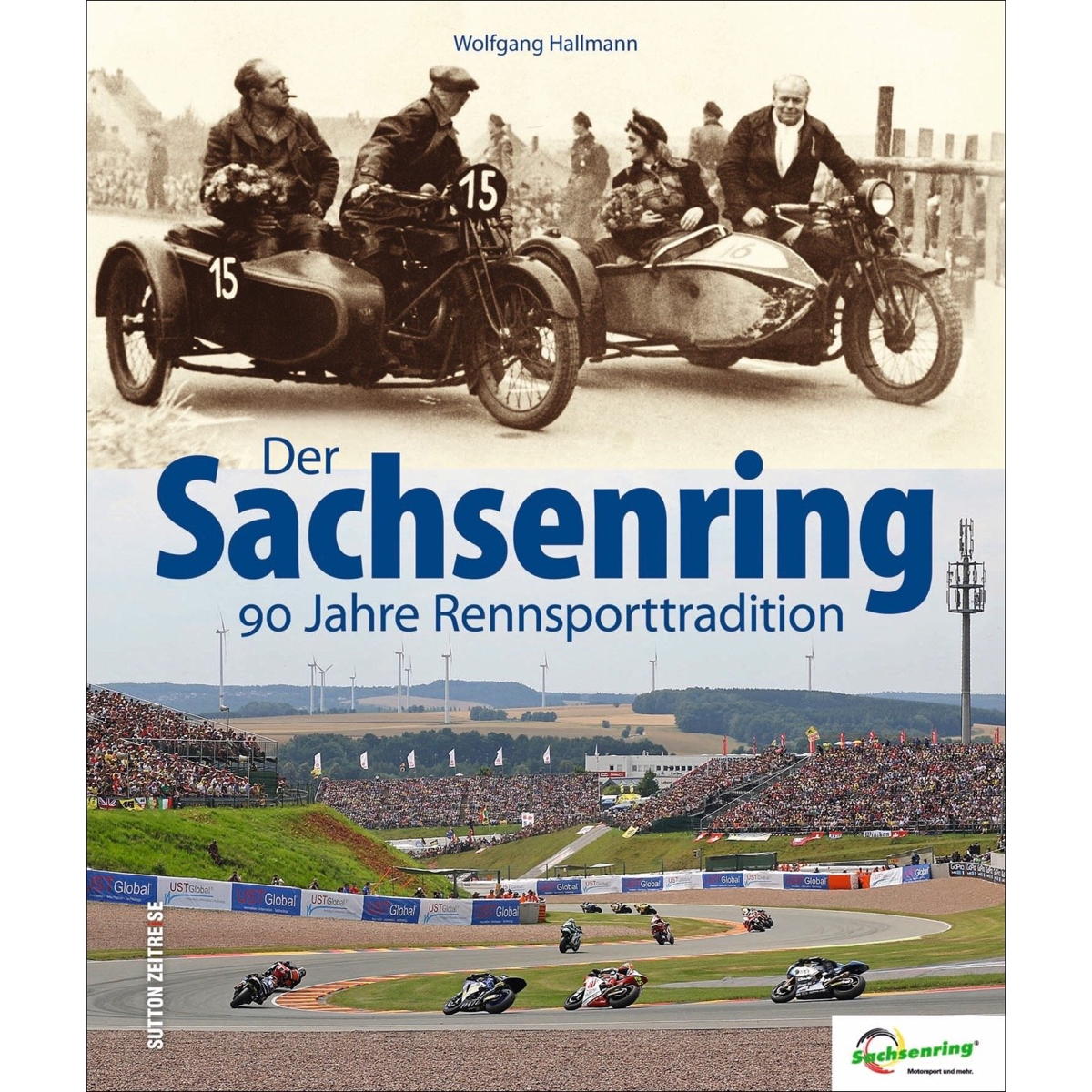 Der Sachsenring Der Sachsenring von Sutton Verlag GmbH