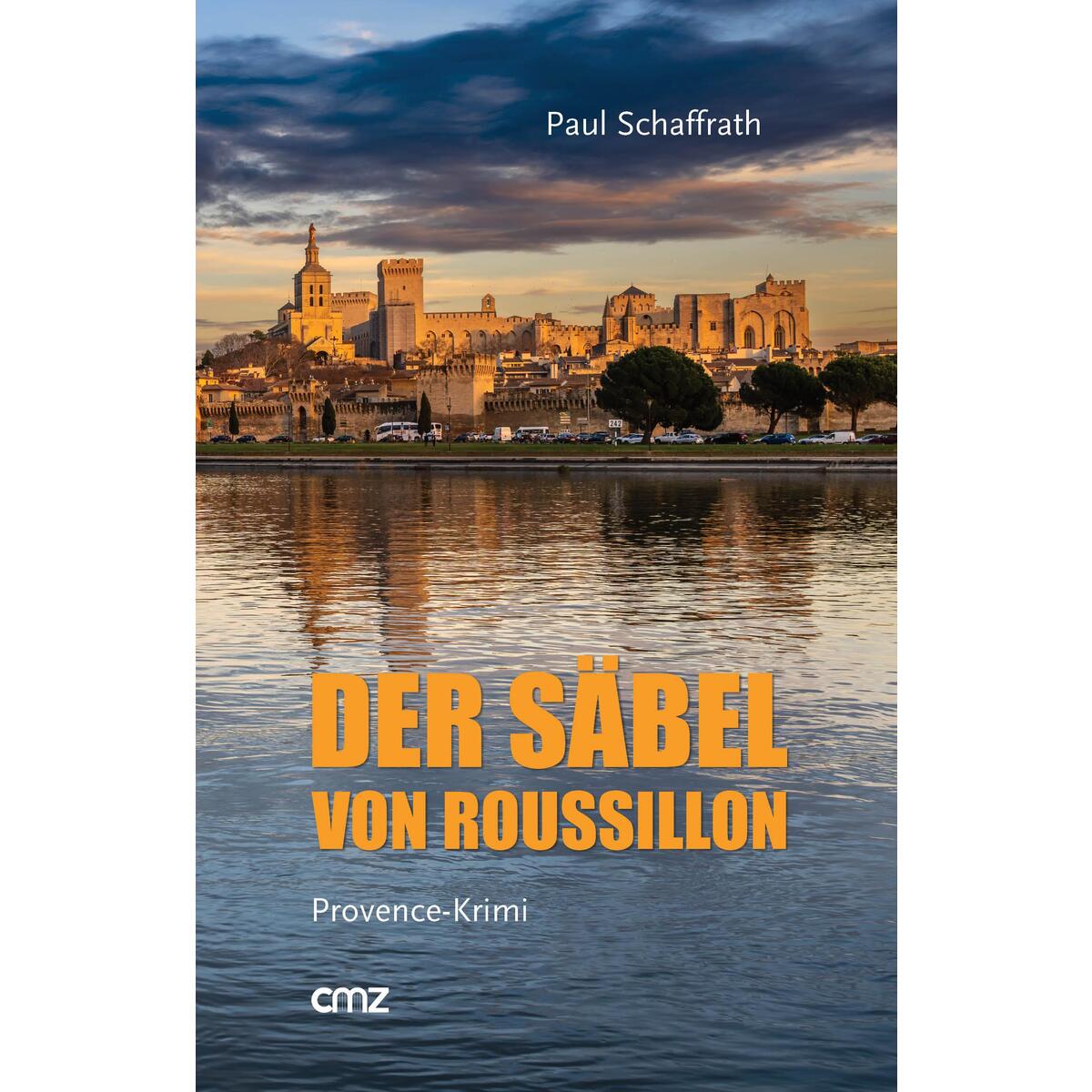 Der Säbel von Roussillon von CMZ Verlag