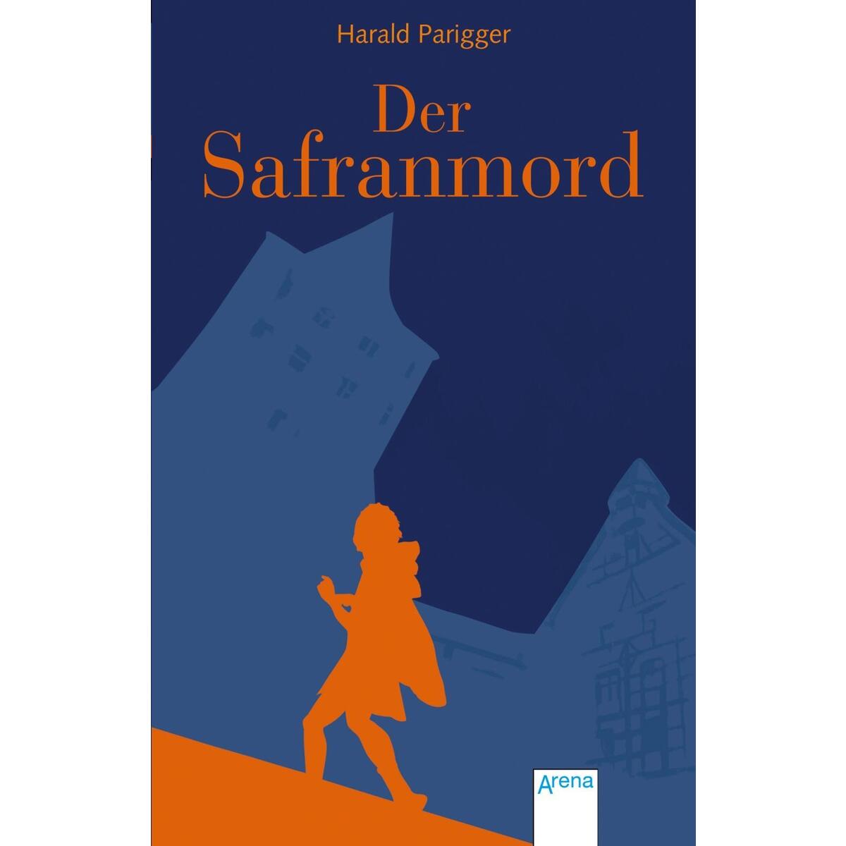 Der Safranmord von Arena Verlag GmbH