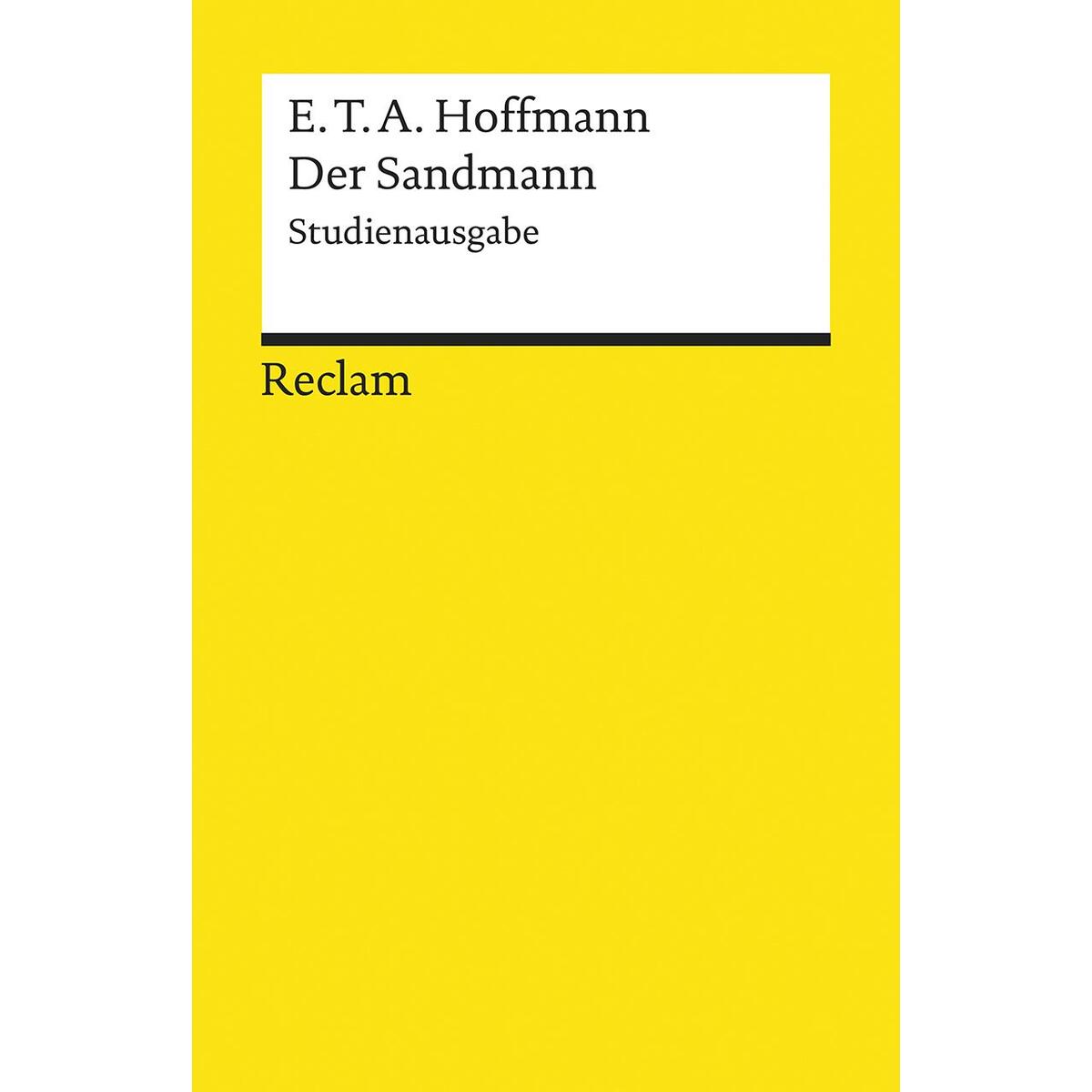 Der Sandmann Der Sandmann von Reclam Philipp Jun.