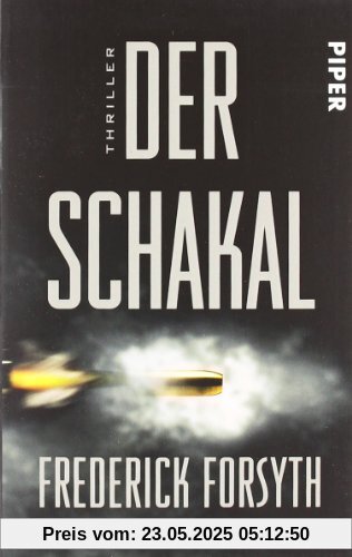Der Schakal: Thriller Der Schakal: Thriller