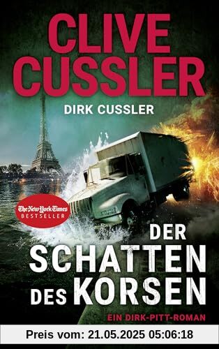 Der Schatten des Korsen: Ein Dirk-Pitt-Roman (Die Dirk-Pitt-Abenteuer, Band 27)