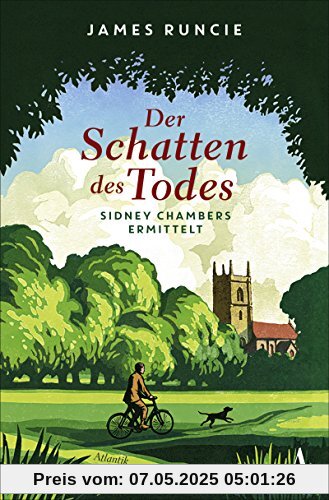 Der Schatten des Todes: Sidney Chambers ermittelt