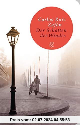 Der Schatten des Windes : Roman (Fischer Taschenbibliothek)