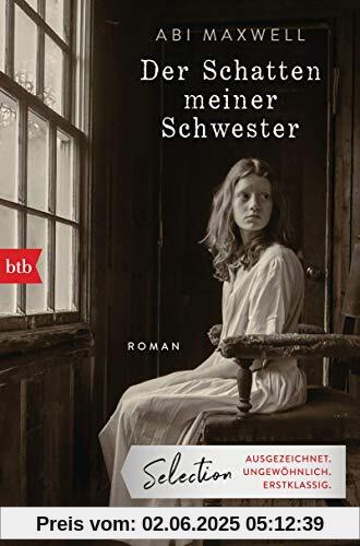 Der Schatten meiner Schwester: Roman