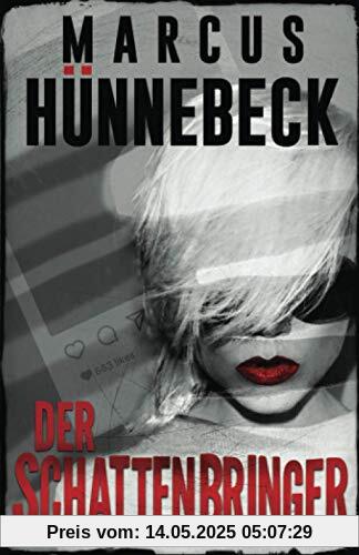 Der Schattenbringer: Thriller Der Schattenbringer: Thriller